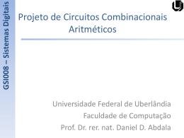 Desenvolvimento de Circuitos Aritméticos (Combinacionais)