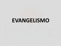 Roteiro para ações evangelísticas – slides