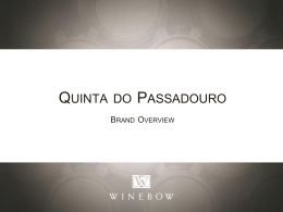 Quinta do Passadouro Brand Overview