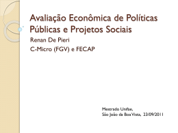 Avaliação Econômica de Políticas Públicas e Projetos Sociais