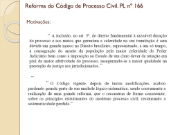 Reforma do Código de Processo Civil. PL nº 166