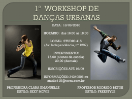 1º WORKSHOP DE DANÇAS URBANAS