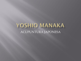quem foi yoshio manaka?