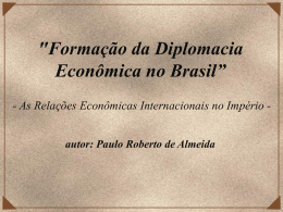 II) Parte: Diplomacia da Imigra&ccedil;&atilde;o