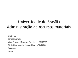 Universidade de Brasília Administração de recursos materiais