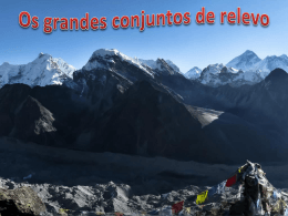 Os grandes conjuntos de relevo