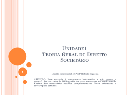 UNIDADE VIII * Direito Societário Arts. 981 a 1.141 CC