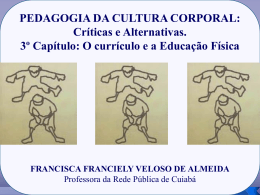 PEDAGOGIA DA CULTURA CORPORAL