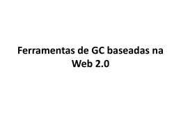 Ferramentas de GC baseadas na Web 2.0