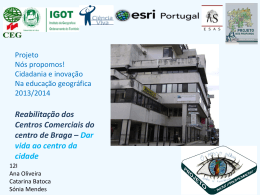 ESAS-Reabilitação dos Centros Comerciais do centro de Braga