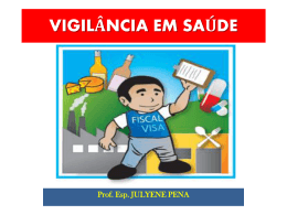 VIGIL&Acirc;NCIA EM SA&Uacute;DE
