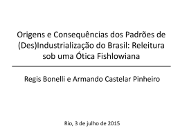 (Des)Industrialização do Brasil: Releitura sob uma