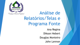 An&aacute;lise de Relat&oacute;rios-Telas-Programa Fonte