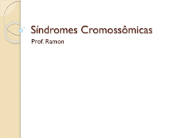 S&iacute;ndromes Cromoss&ocirc;micas - Col&eacute;gio Energia Barreiros