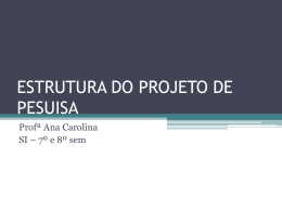 ESTRUTURA DO PROJETO DE PESUISA