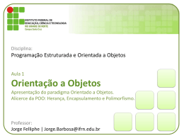 Programa&ccedil;&atilde;o Estruturada e Orientada a Objetos