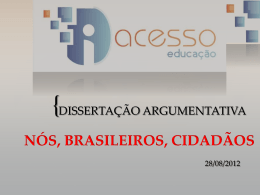 n&oacute;s, brasileiros, cidad&atilde;os