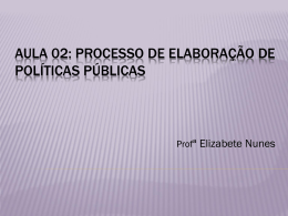 aula 02 – processo pol. públicas