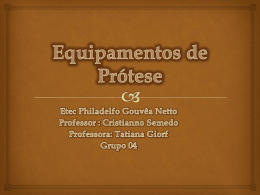 Equipamentos de Prótese - Blog do prof. Cristiano