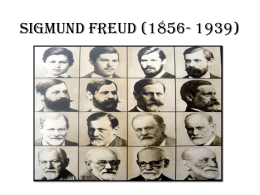 Sigmund Freud (1856- 1939)