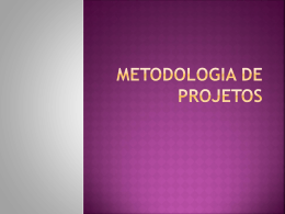 Metodologia de projetos