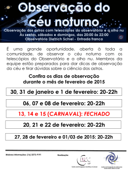 Confira os dias de observação durante o mês de fevereiro de 2015