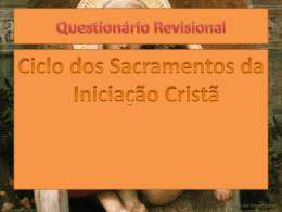 Revis&atilde;o dos Sacramentos da Inicia&ccedil;&atilde;o Crist&atilde;