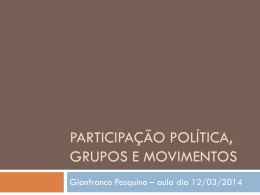 Participação política, grupos e movimentos