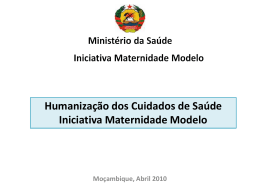 Humanização dos Cuidado de saúde – Maternidade Modelo