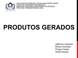 Produtos Gerados