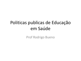 Politicas publicas de Educação em Saúde