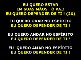 Andar no Esp&iacute;rito (Eu Quero Depender de Ti)
