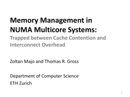 Memory System Performance in a NUMA Multicore Multiprocessor