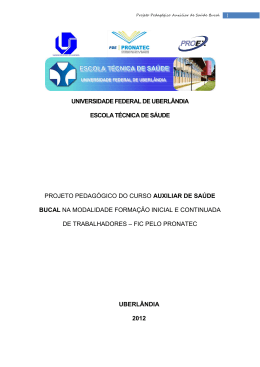 Projeto Pedag&oacute;gico Auxiliar de Sa&uacute;de Bucal