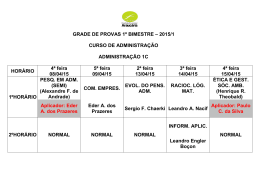 GRADE DE PROVAS 1&ordm; BIMESTRE &ndash; 2015/1 CURSO DE