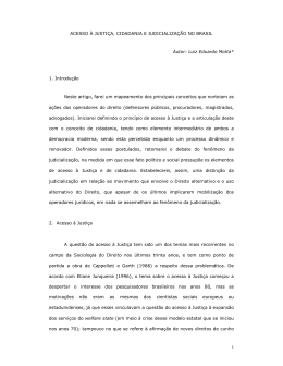 Acesso &agrave; justi&ccedil;a, cidadania e judicializa&ccedil;&atilde;o no Brasil