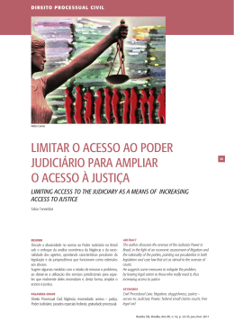 limitar o acesso ao poder judici&aacute;rio para ampliar o acesso &agrave; justi&ccedil;a