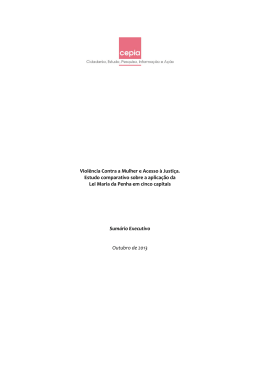 Viol&ecirc;ncia Contra a Mulher e Acesso &agrave; Justi&ccedil;a. Estudo comparativo