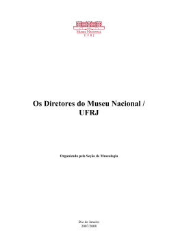 Os Diretores do Museu Nacional / UFRJ