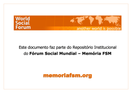 Memória FSM - Fórum Social Mundial