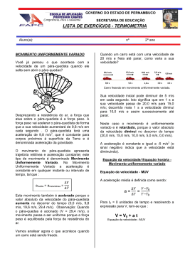a = = V = V0 + a t LISTA DE EXERC&Iacute;CIOS - TERMOMETRIA