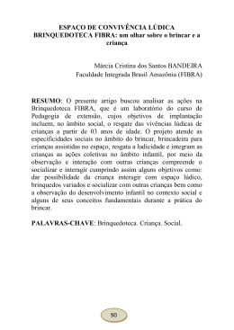 ESPA&Ccedil;O DE CONVIV&Ecirc;NCIA L&Uacute;DICA BRINQUEDOTECA FIBRA