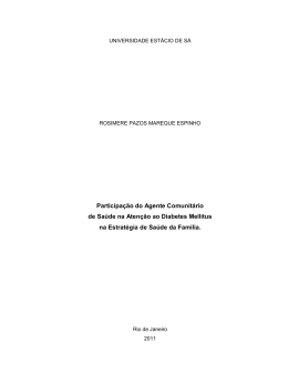 Participa&ccedil;&atilde;o do Agente Comunit&aacute;rio de Sa&uacute;de na Aten&ccedil;&atilde;o ao