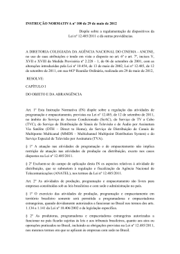 INSTRU&Ccedil;&Atilde;O NORMATIVA n&ordm; 100 de 29 de maio de 2012 Disp&otilde;e