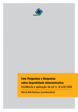 100 Perguntas e Respostas Sobre Improbidade
