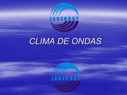Clima de ondas – LAGECOST (Museu Nacional