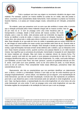 Propriedades e caracter&iacute;sticas do som Todo e qualquer som