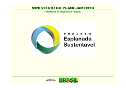 Apresenta&ccedil;&atilde;o Esplanada Sustent&aacute;vel