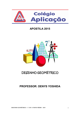 apostila 2015 desenho geom&eacute;trico professor: denys yoshida
