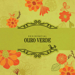Veja nosso book - Residencial Ouro Verde